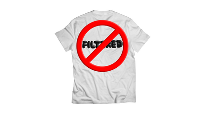 The Unfiltered Tee