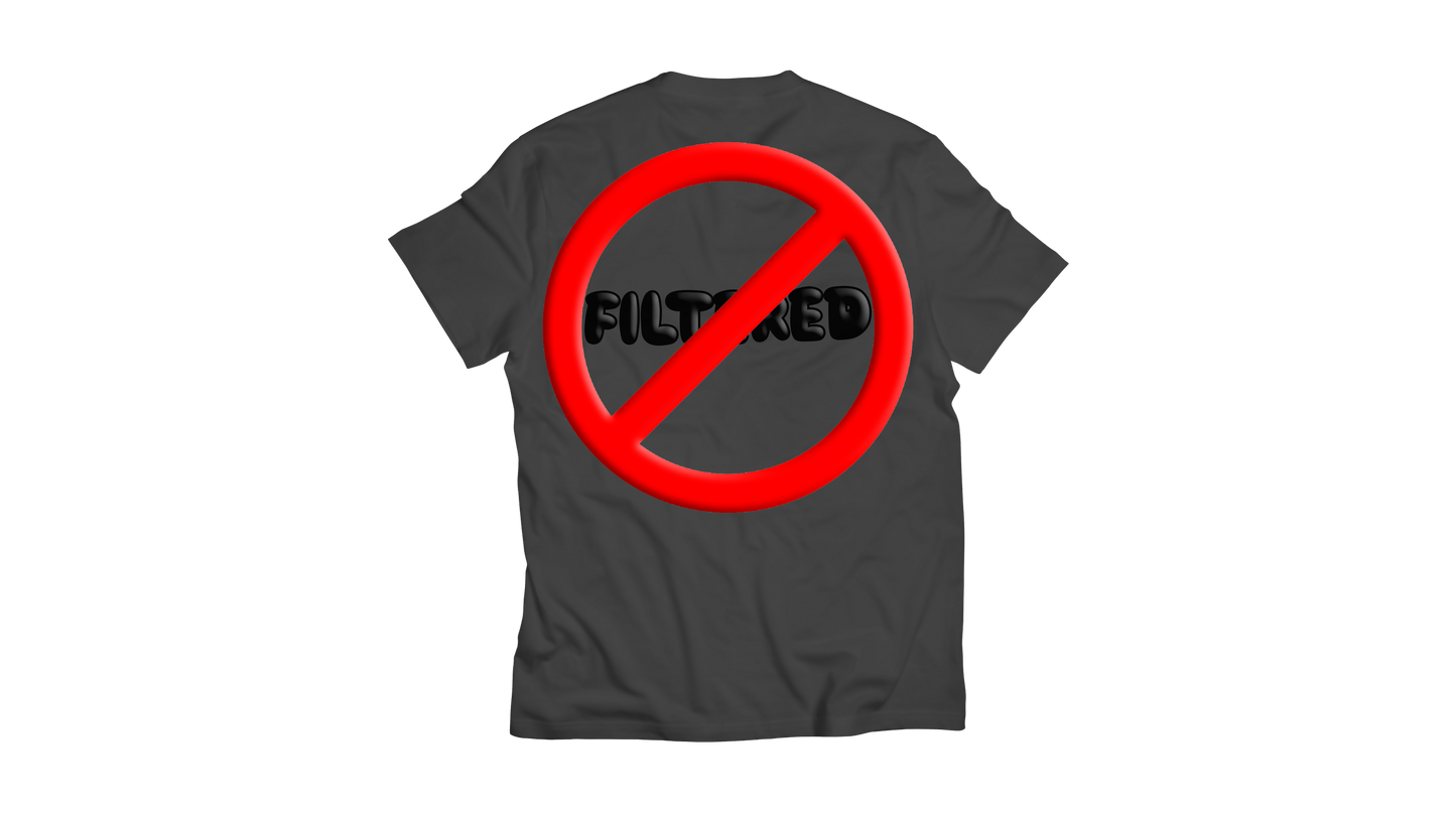 The Unfiltered Tee